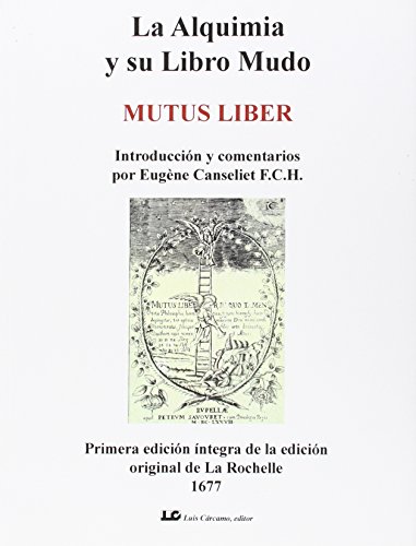 9788476271650: La Alquimia y su Libro Mudo: Mutus Liber