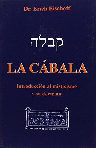 Beispielbild fr La Cbala: Introduccin al misticismo y su doctrina zum Verkauf von AG Library