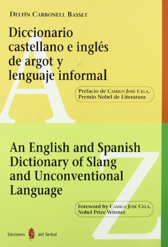 Stock image for An English and Spanish dictionary of slang and unconventional language (Spanish Edition) for sale by Iridium_Books