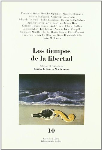 Imagen de archivo de LOS TIEMPOS DE LA LIBERTAD a la venta por Libreria HYPATIA BOOKS