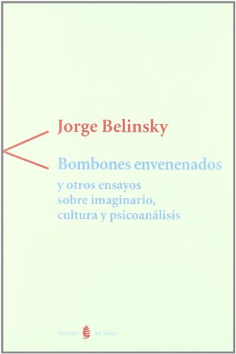 Beispielbild fr Bombones envenenados y otros ensayos sobre imaginario, cultura y psicoanlisis (Antgona, Band 13) zum Verkauf von medimops