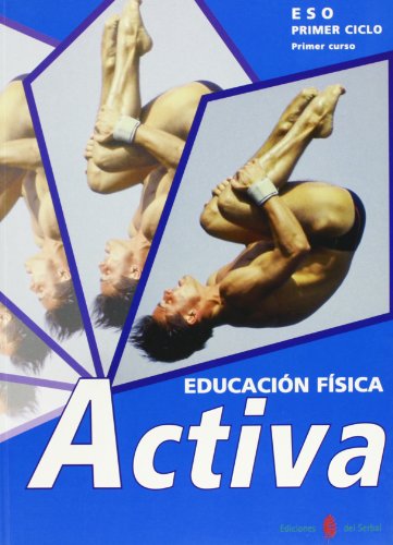 Imagen de archivo de (05).activa 1o.eso libro.(educ.fisica) a la venta por Iridium_Books