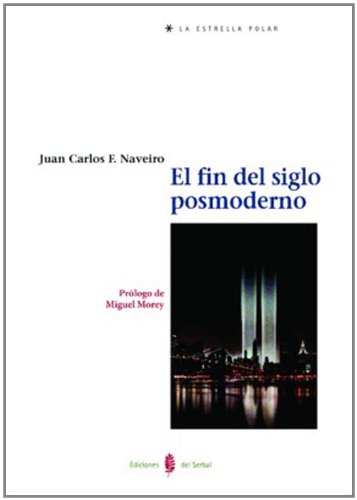 Stock image for El fin del siglo posmoderno for sale by Hilando Libros