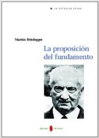 9788476284209: La proposicin del fundamento: 39 (La estrella polar)