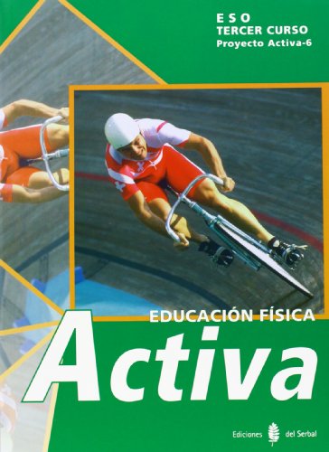 Imagen de archivo de (05).ed.fisica (activa).3o.eso.(alumno) a la venta por Iridium_Books