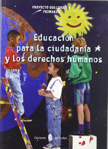 Beispielbild fr Gulliver-1. Educacin para la Ciudadania y los Derechos Humanos: Gulliver-1. Educacin para la Ciudadana y los Derechos Humanos zum Verkauf von Hamelyn