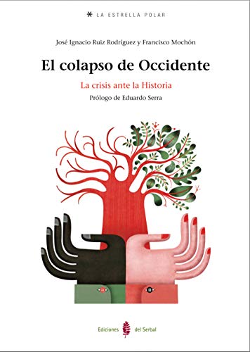 9788476286517: El colapso de Occidente: 59