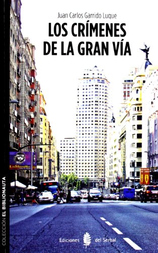 CRIMENES DE LA GRAN VIA, LOS