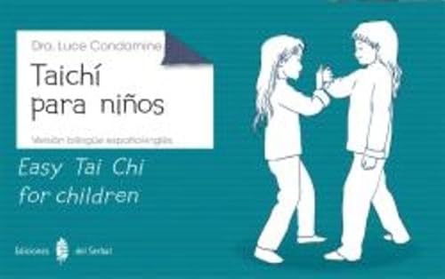 Imagen de archivo de Taich Para Nios/Easy Tai Chi For Children a la venta por Hilando Libros