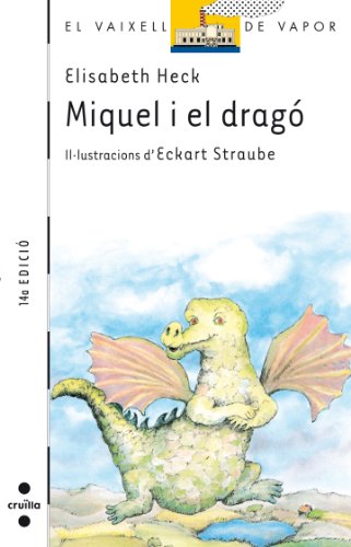 Beispielbild fr Miquel i el drag zum Verkauf von Ammareal