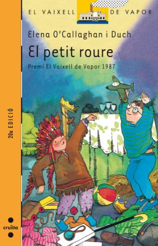 9788476292174: El petit roure: 12 (El Barco de Vapor Naranja)