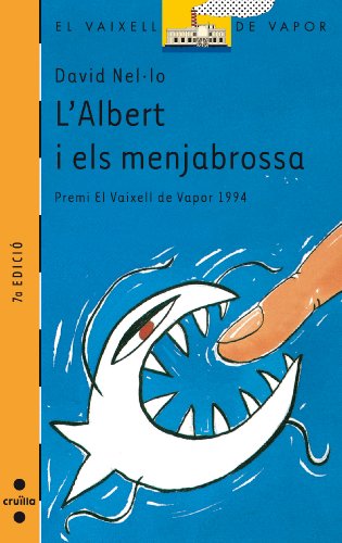 Beispielbild fr L'Albert i els menjobrossa (El Barco de Vapor Naranja, Band 64) zum Verkauf von medimops