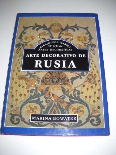 9788476300893: Arte Decorativo de Rusia (Spanish Edition)