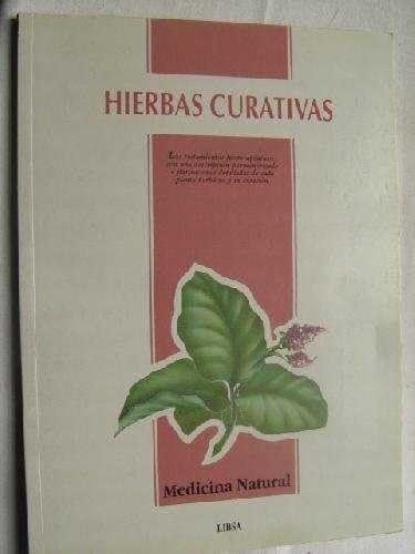 Stock image for Medicina Natural. Hierbas curativas. for sale by Stony Hill Books