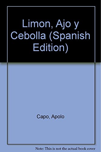9788476302422: Limon, Ajo y Cebolla (Spanish Edition)
