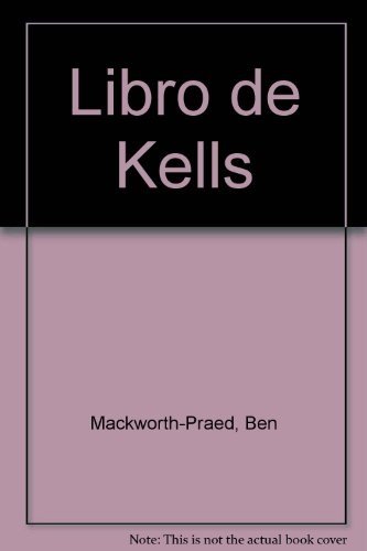 Beispielbild fr EL LIBRO DE KELLS zum Verkauf von libreria davila