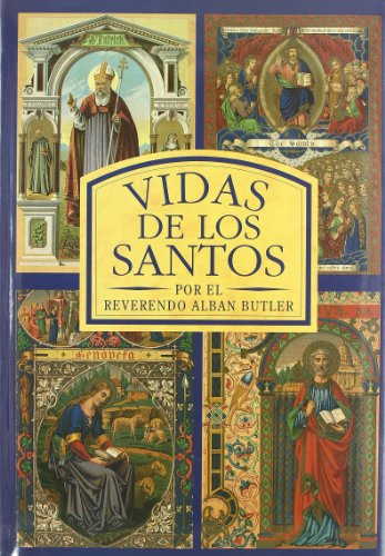 9788476304181: VIDAS DE LOS SANTOS (SIN COLECCION)