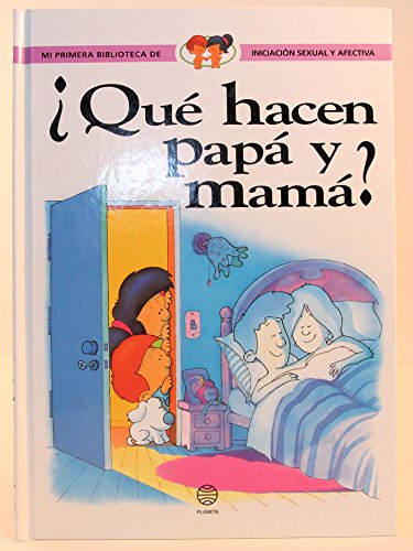 Imagen de archivo de Que Hacen Papa y Mama? - Mi Primera Bibliote (Spanish Edition) a la venta por ThriftBooks-Atlanta