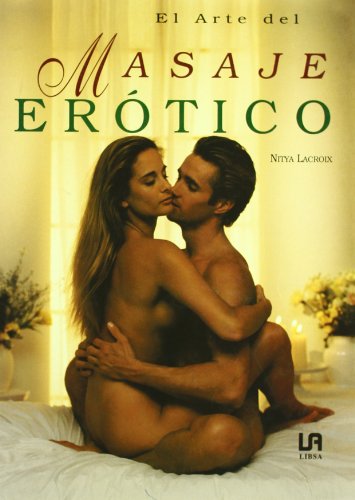 Stock image for Arte del Masaje Erotico, El (Spanish Edition) for sale by Iridium_Books