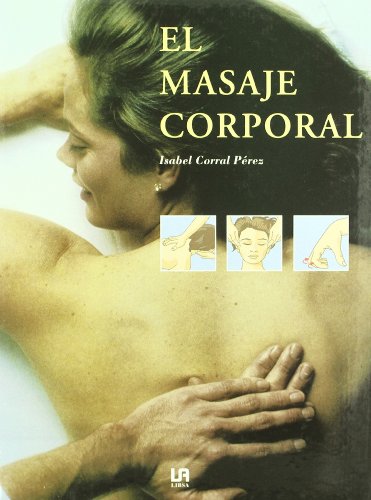 Beispielbild fr El Masaje Corporal (Spanish Edition) zum Verkauf von ThriftBooks-Dallas