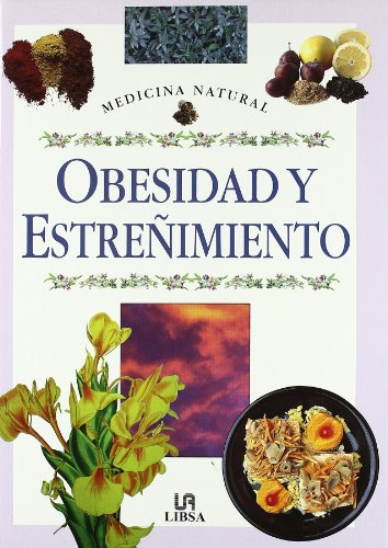 Imagen de archivo de Obesidad y estreimiento a la venta por Iridium_Books