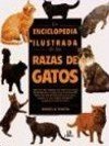 9788476307373: Enciclopedia ilustrada de las razas de gatos