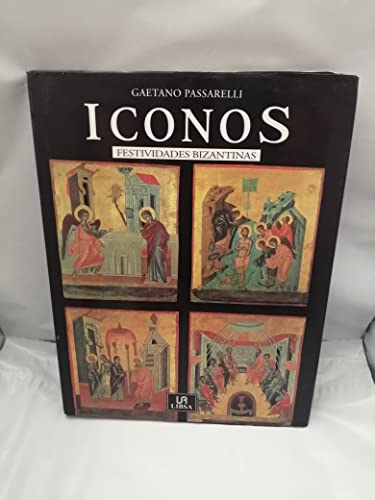 Beispielbild fr Iconos / Icons: Festividades Bizantinas zum Verkauf von Ammareal