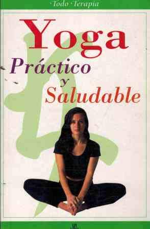 Beispielbild fr Yoga Practico y Saludable zum Verkauf von Hamelyn