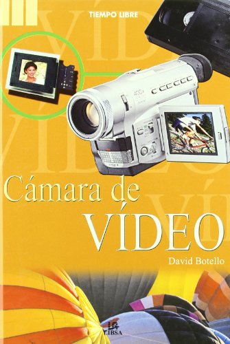 Beispielbild fr Camara de video/ Camcorder (Tiempo Libre/ Free Time) zum Verkauf von medimops