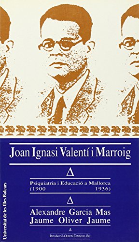Beispielbild fr JOAN IGNASI VALENT I MARROIG zum Verkauf von Zilis Select Books