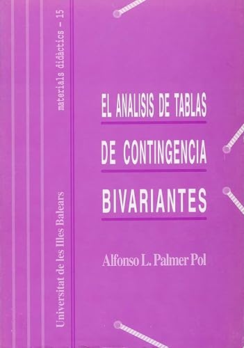 Imagen de archivo de EL ANLISIS DE TABLAS DE CONTINGENCIA a la venta por Zilis Select Books