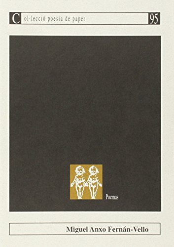 Imagen de archivo de Poemas de Miguel Anxo Fernán-Vello (Poesia de paper, Band 95) a la venta por Buchpark