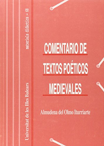 Imagen de archivo de COMENTARIOS DE TEXTOS POTICOS MEDIEVALES a la venta por Zilis Select Books