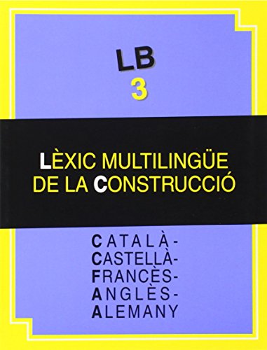 9788476328422: Lxic multilinge de la construcci: catal-castell-francs-angls-alemany (LB3): 232