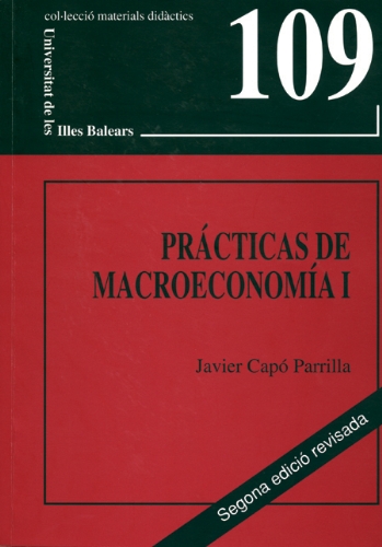 9788476328767: Prcticas de macroeconoma I: 109 (Materials Didctics)