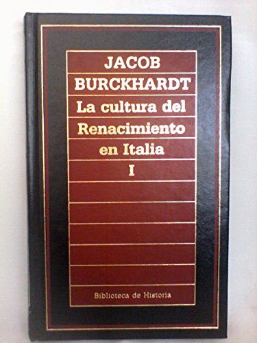 Imagen de archivo de La cultura del Renacimiento en Italia I Jacob Burckhardt a la venta por VANLIBER