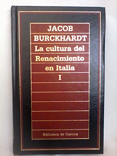 Stock image for La cultura del Renacimiento en Italia I Jacob Burckhardt for sale by VANLIBER