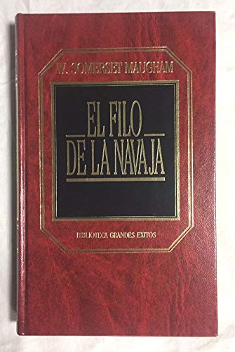 9788476340660: El Filo de la Navaja (Biblioteca Grandes xitos)