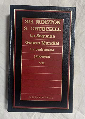 Imagen de archivo de La Segunda Guerra Mundial. La embestida japonesa VII a la venta por Tik Books GO