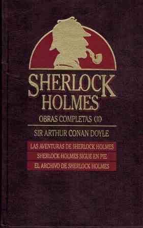 9788476343142: LAS AVENTURAS DE SHERLOCK HOLMES SHERLOCK HOLMES SIGUE EN PIE EL ARCHIVO DE SHERLOCK HOLMES