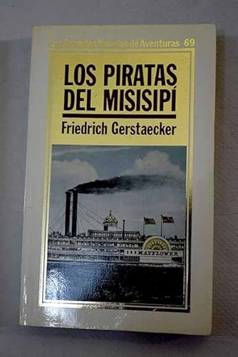 Beispielbild fr Los Piratas Del Mississip zum Verkauf von Hamelyn