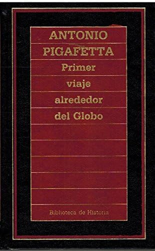 9788476345276: Primer viaje alrededor del globo