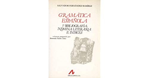 Stock image for GRAMATICA ESPAOLA: 5. BIBLIOGRAFA, NMINA LITERARIA E NDICES for sale by KALAMO LIBROS, S.L.