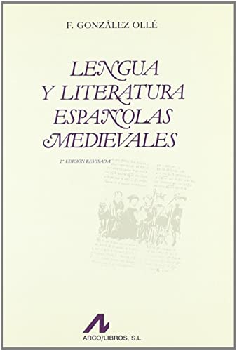 Beispielbild fr Lengua y literatura españolas medievales (Bibliotheca philologica) (Spanish Edition) zum Verkauf von HPB Inc.