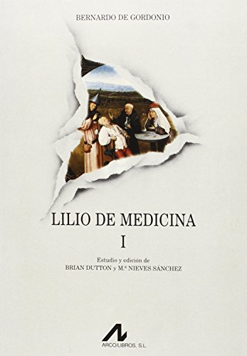 9788476351253: Lilio de medicina (Spanish Edition)