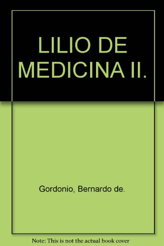 Imagen de archivo de LILIO DE MEDICINA a la venta por Zilis Select Books