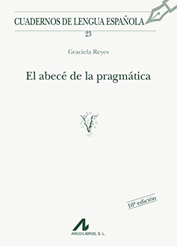 9788476351697: El abec de la pragmtica