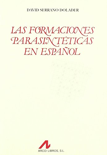 Imagen de archivo de LAS FORMACIONES PARASINTTICAS EN ESPAOL a la venta por KALAMO LIBROS, S.L.