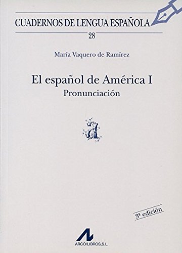 Imagen de archivo de EL ESPANOL DE AMERICA 1 , PRONUNCIACION a la venta por WorldofBooks