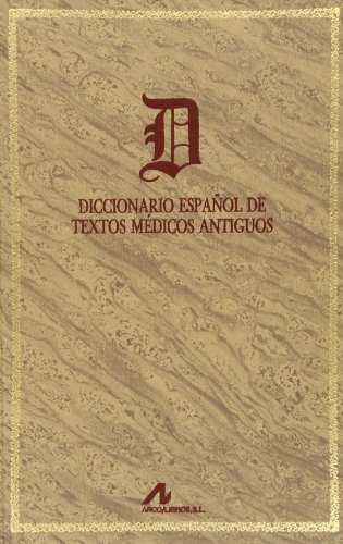 9788476351918: Diccionario espaol de textos mdicos antiguos (Manuales y diccionarios, 2 vol.)